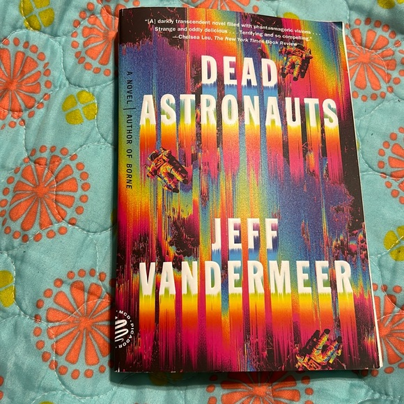 Other - Dead Astronauts by Jeff Vandermeer (paperback)